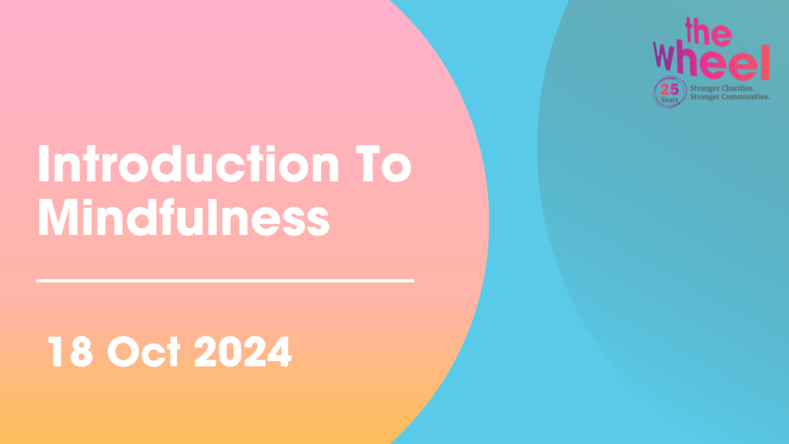 Webinar: Intro to Mindfulness 18 October 2024 image